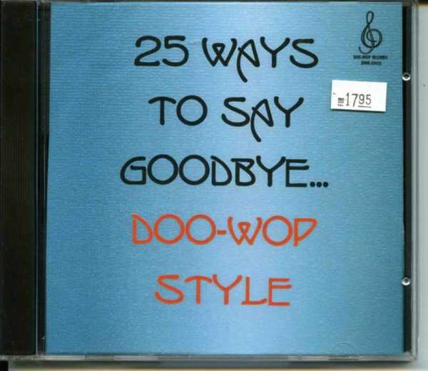 25 WAYS TO SAY GOODBYE DOO WOP STYLE CD - Image 2