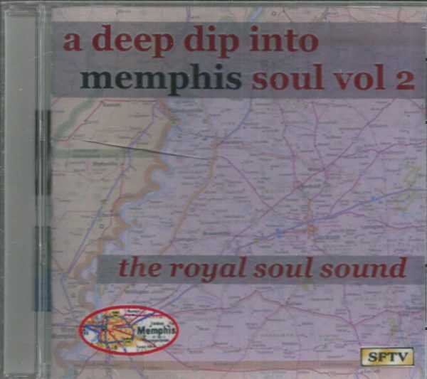 A DEEP DIP INTO MEMPHIS SOUL - VOL 2