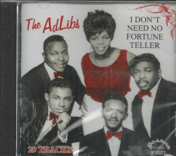 AD LIBS - I DONT NEED NO FORTUNE TELLER