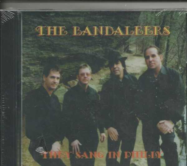 BANDALEERS - THEY SANG IN PHILLY