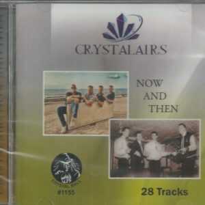 CRYSTALAIRS - NOW AND THEN