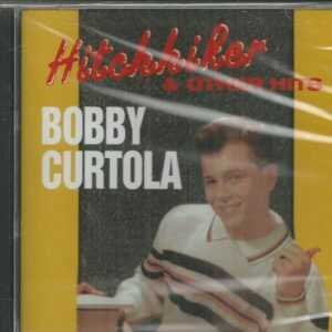 BOBBY CURTOLA - HITCHHIKER