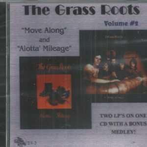GRASS ROOTS - VOL 2  MOVE ALONG AND LOTTA MILEAGE