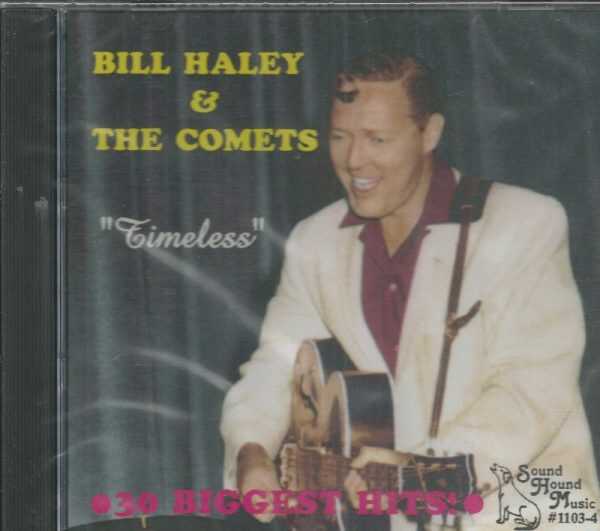BILL HALEY & THE COMETS - TIMELESS