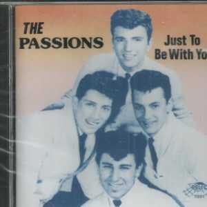 PASSIONS - JUST TO BE WITH YOU