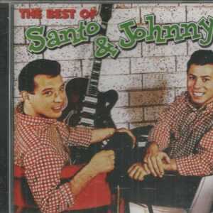 SANTO AND JOHNNY - BEST OF