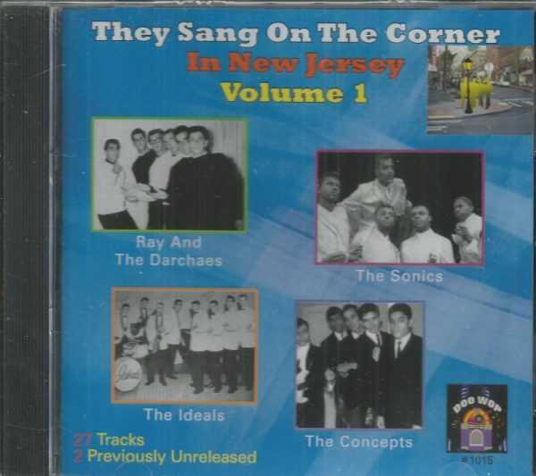 THEY SANG ON THE CORNER IN NEW JERSEY - VOL 1