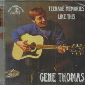 GENE THOMAS - TEENAGE MEMORIES LIKE THIS