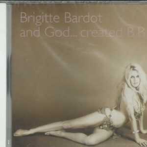 BRIGITTE BARDOT - AND GOD CREATED B.B CD