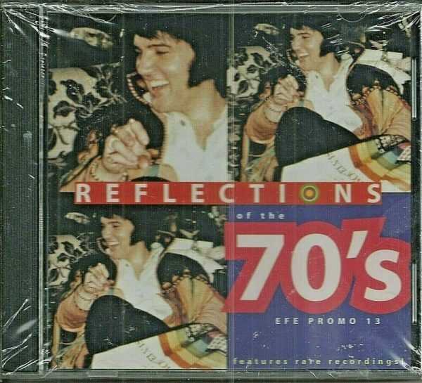 ELVIS PRESLEY - REFLECTIONS OF THE 70'S CD