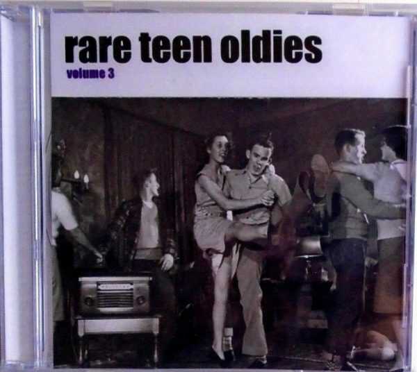 RARE TEEN OLDIES - VOLUME 3 - CD