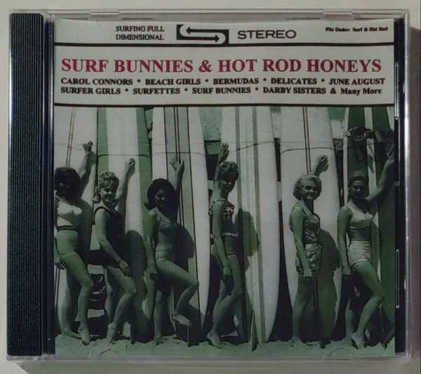 SURF BUNNIES AND HOT ROD HONEYS