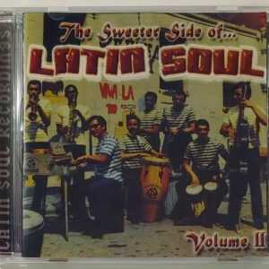 SWEETER SIDE OF LATIN SOUL - VOL 2