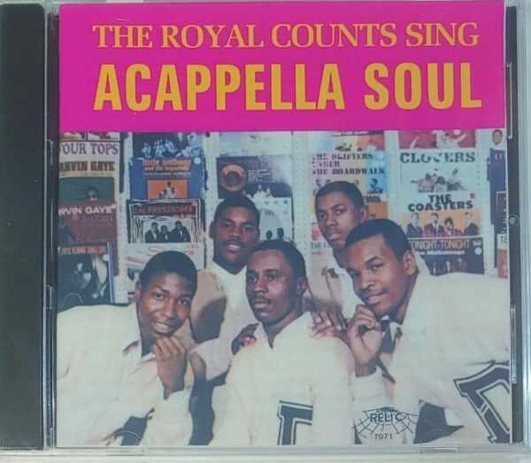 THE ROYAL COUNTS - ACAPPELLA SOUL - VOL 1 CD