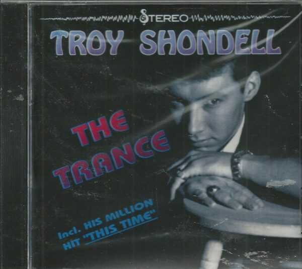 TROY SHONDELL - THE TRANCE CD
