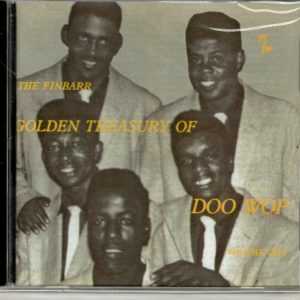 THE FINBARR GOLDEN TREASURY OF DOO WOP - VOL. 1 – CD