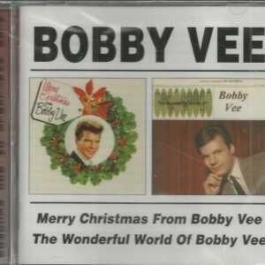 BOBBY VEE – MERRY CHRISTMAS FROM BOBBY VEE & THE WONDERFUL WORLD OF BOBBY VEE CD