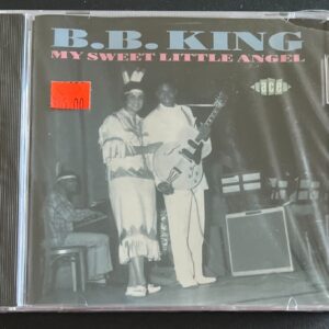 B B KING - MY SWEET LITTLE ANGEL - CD BRAND NEW
