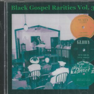 BLACK GOSPEL RARITIES - VOL 3 CD Brand New 24 Tracks