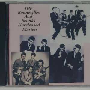 BONNEVILLES/SKUNKS - UNRELEASED MASTERS   CD     BRAND NEW