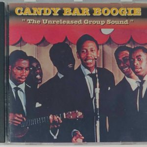 CANDY BAR BOOGIE - THE UNRELEASED GROUP SOUND   CD   BRAND NEW