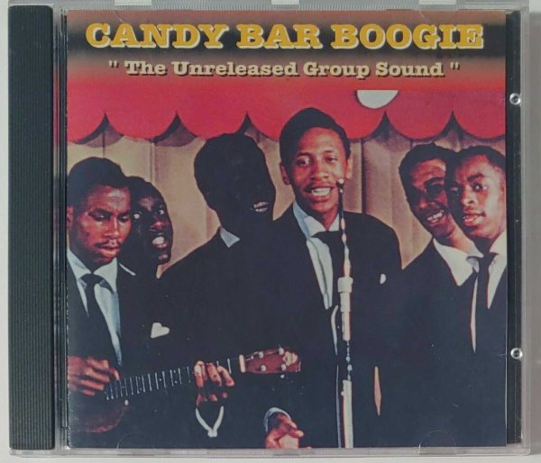CANDY BAR BOOGIE - THE UNRELEASED GROUP SOUND   CD   BRAND NEW