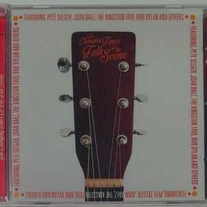 CHANGING TIMES OF THE FOLK SCENE   CD  BRAND NEW