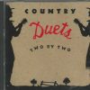 COUNTRY DUETS CD - Two By Two - BRAND NEW