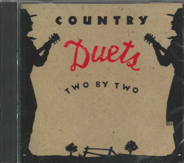 COUNTRY DUETS CD - Two By Two - BRAND NEW