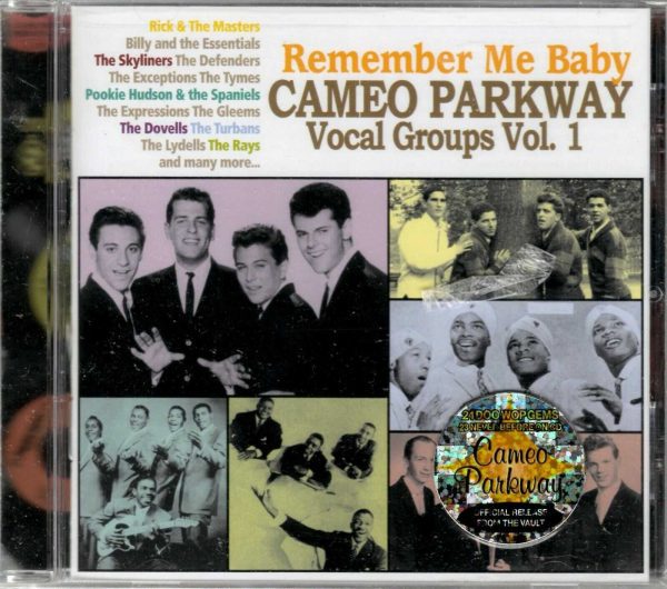 Cameo Parkway Vocal Groups - Remember Me Baby Vol. 1 - CD - Brand New