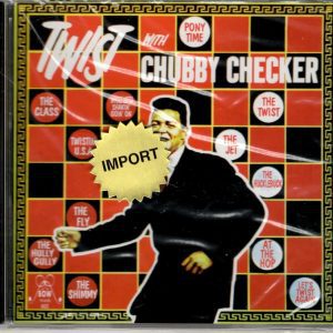 Chubby Checker - Twist with Chubby Checker - CD - Brand New