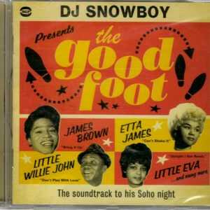 DJ Snowboy Presents - The Good Foot- CD - Brand New