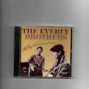 EVERLY BROTHERS - ALL THEY HAD TO DO WAS DREAM - BRAND NEW CD