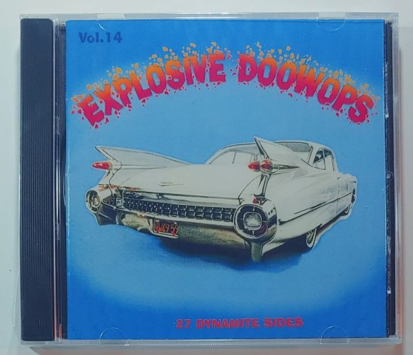 EXPLOSIVE DOO WOPS - VOL 14  CD BRAND NEW