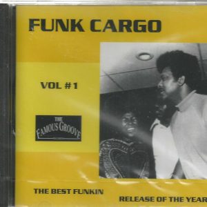 FUNK CARGO CD - The Best Funkin' Volume 1   Brand New  Famous Groove Label