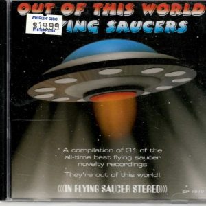 Flying Saucers - Out Of This World - CD - Brand New