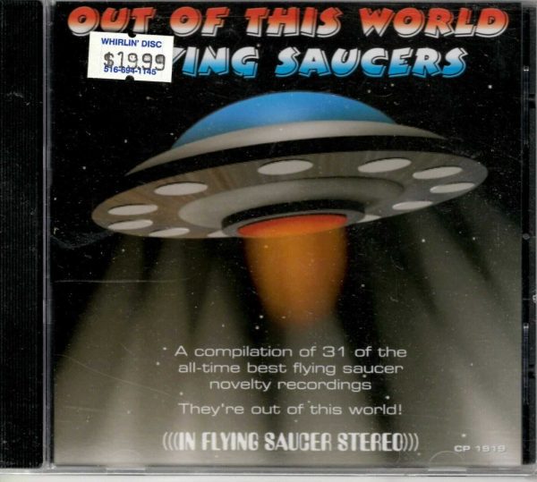 Flying Saucers - Out Of This World - CD - Brand New