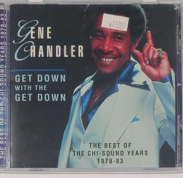 GENE CHANDLER - GET DOWN WITH THE GET DOWN   CD  BRAND NEW