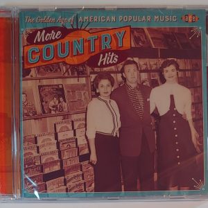GOLDEN AGE OF AMERICAN POPULAR MUSIC - MORE COUNTRY HITS   CD BRAND NEW