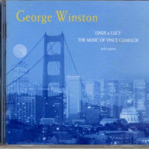 George Winston - Linus & Lucy: The Music of Vince Guaraldi - CD