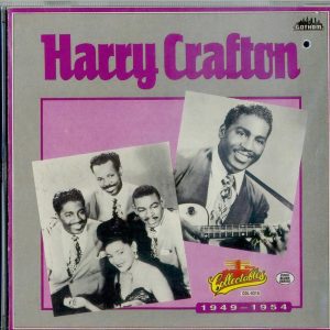 HARRY CRAFTON - 1949- 1954 - CD - BRAND NEW
