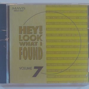 HEY LOOK WHAT I FOUND - VOL 7   CD BRAND NEW