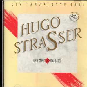 Hugo Strasser - Die Tanzplatte 1991 - CD