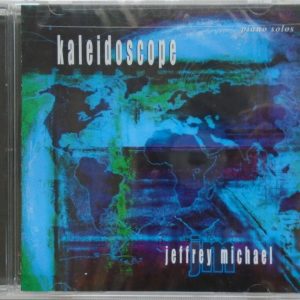 JEFFREY MICHAEL - CD - Kaleidoscope - BRAND NEW