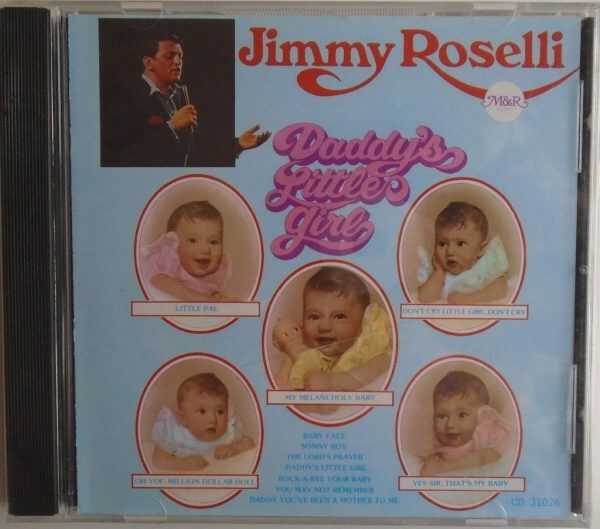 JIMMY ROSELLI - CD - Daddy's Little Girl - BRAND NEW