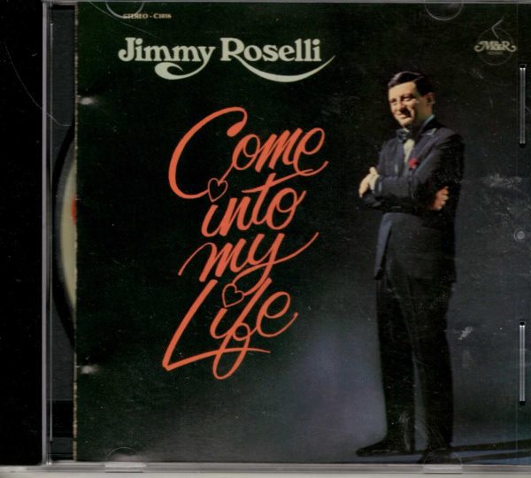 Jimmy Roselli - Come into my life