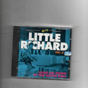 LITTLE RICHARD - VOL 2 SHAG ON DOWN BY THE UNION HALL-BRAND NEW CD
