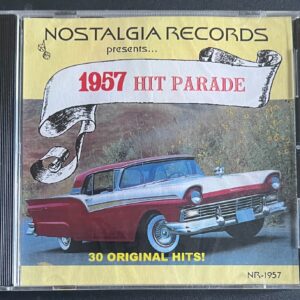 NOSTALGIA RECORDS PRESENTS-  1957 HIT PARADE - CD BRAND NEW