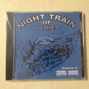 Night Train of Oldies Vol. 2 - The Sensations Crystals Starlights - BRAND NEW CD