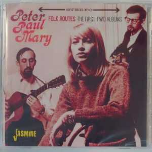 PAUL PETER MARY - FOLK ROUTES / FIRST 2 ALBUMS   CD     BRAND NEW